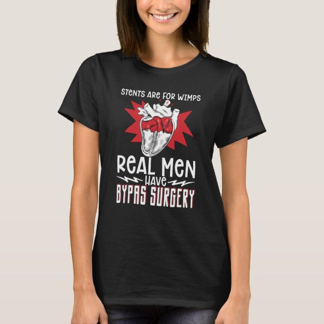 Open Heart Surgery Bypass Awareness Heart Stents A T-Shirt (Vorderseite)