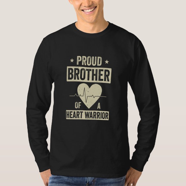 Open Heart Surgery CHD Transplant Brother of a Hea T-Shirt (Vorderseite)