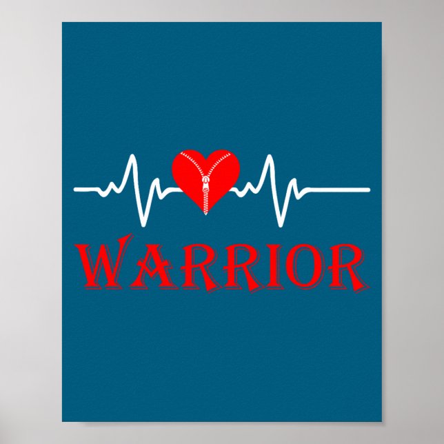 Open Heart Surgery Recovery Survivor Heart Warrior Poster (Vorne)