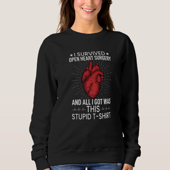 Open Heart Surgery Survivor Recovery Get Well Soon Sweatshirt (Vorderseite)