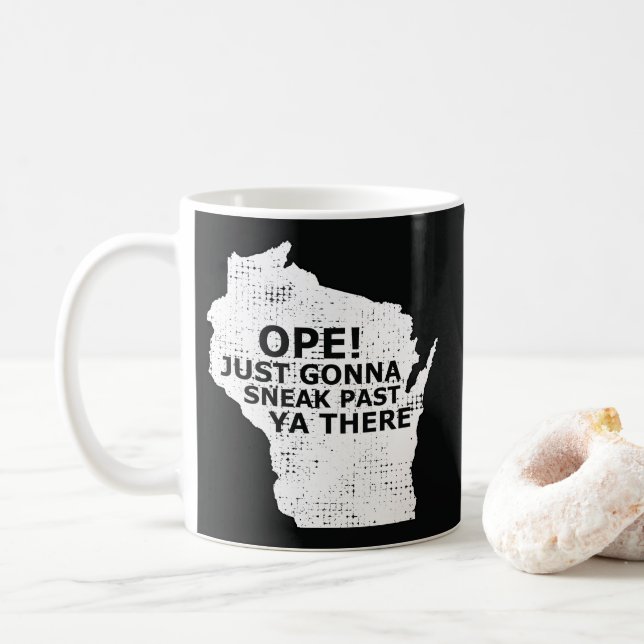 Open Sneak Past Ya Es Wisconsin Staat Karte Zitat Kaffeetasse (Mit Donut)