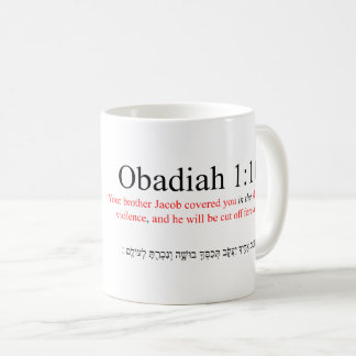 Open Source Translation Obadiah 1:10 Tasse