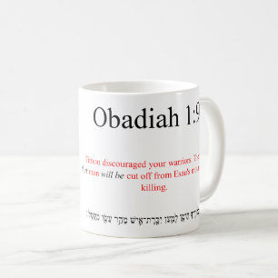 Open Source Translation Obadiah 1:9 Tasse