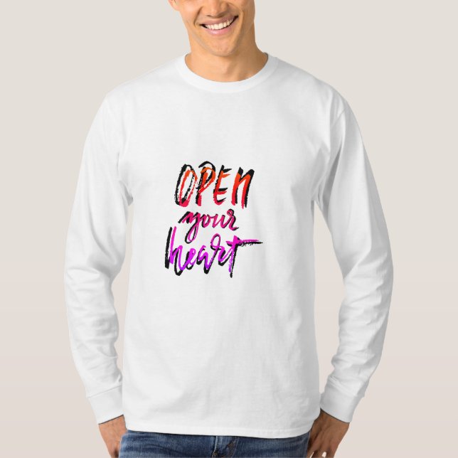 Open your heart T-Shirt (Vorderseite)