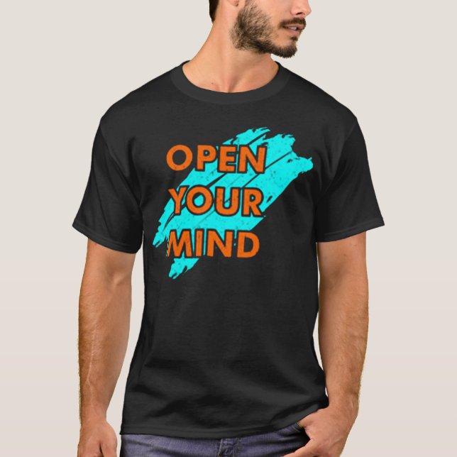 Open Your Mind T-Shirt (Vorderseite)