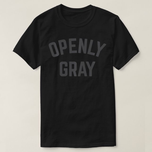 Openly Gray T-Shirt (Design vorne)