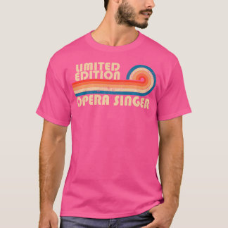 Opera Singer Funny Job Titel Beruf Geburtstag W T-Shirt