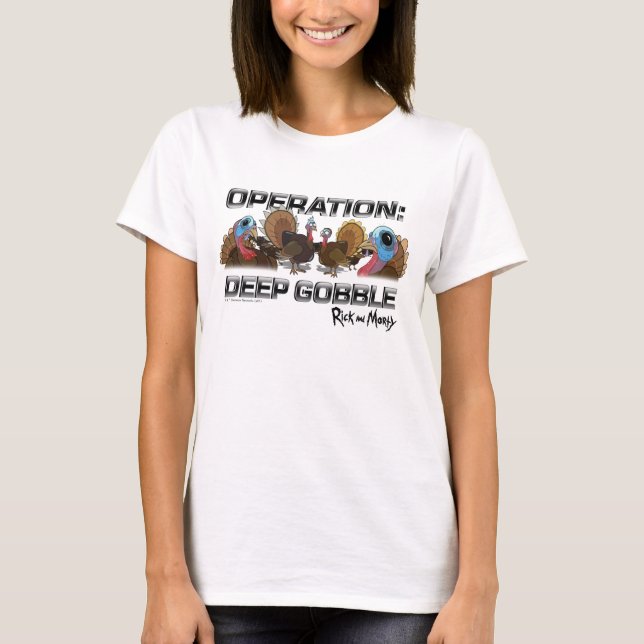 Operation: Deep Gobble T-Shirt (Vorderseite)