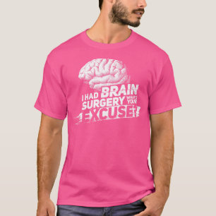 Operation des Gehirns 1 T-Shirt