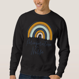 Operation des Perioperative Nurse Sweatshirt