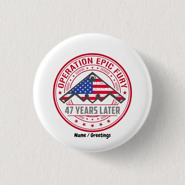 Operation Epic Fury 47 Jahre später B-2 Stealth  Button (Vorderseite)