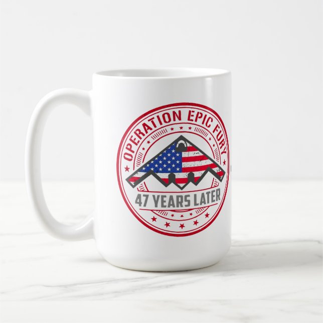 Operation Epic Fury 47 Jahre später B-2 Stealth  Kaffeetasse (Links)