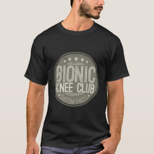 Operation für den Austausch bionischer Knie T-Shirt