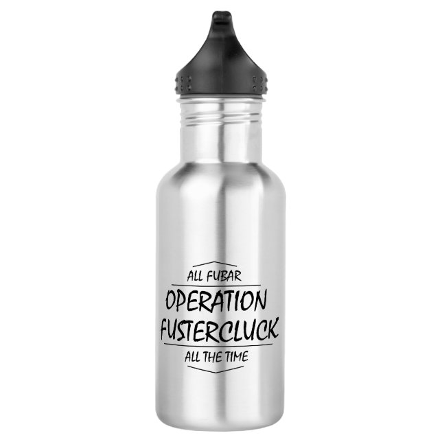 Operation Fustercluck Edelstahlflasche (Rechts)