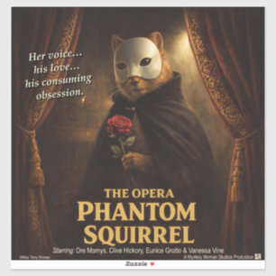 Opern-Phantom-Eichhörnchen-Parodie Aufkleber