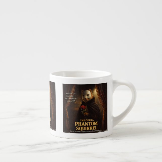 Opern-Phantom-Eichhörnchen-Parodie Espressotasse (Rechts)
