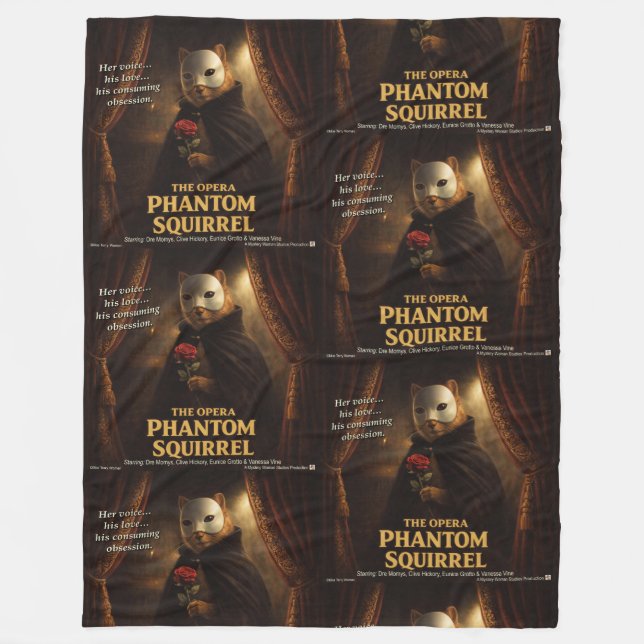 Opern-Phantom-Eichhörnchen-Parodie Fleecedecke (Vorderseite)