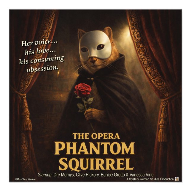 Opern-Phantom-Eichhörnchen-Parodie Fotodruck (Vorne)