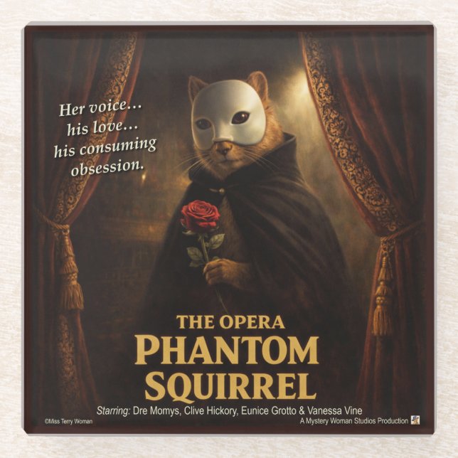 Opern-Phantom-Eichhörnchen-Parodie Glasuntersetzer (Vorderseite)