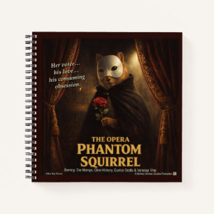Opern-Phantom-Eichhörnchen-Parodie Notizbuch