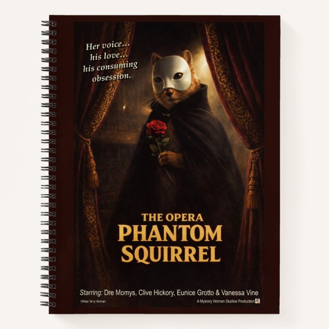 Opern-Phantom-Eichhörnchen-Parodie Notizbuch (Vorderseite)