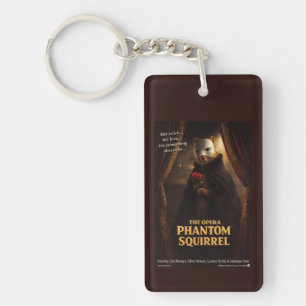 Opern-Phantom-Eichhörnchen-Parodie Schlüsselanhänger