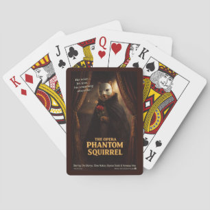 Opern-Phantom-Eichhörnchen-Parodie Spielkarten