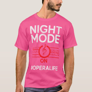 Opernsänger Gesangsleben Chor Musik Theater Show T-Shirt