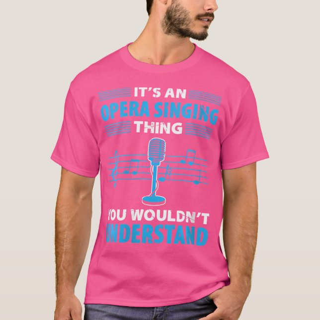 Opernsängerin für Opernbegeisterte Tenor Singe T-Shirt (Vorderseite)