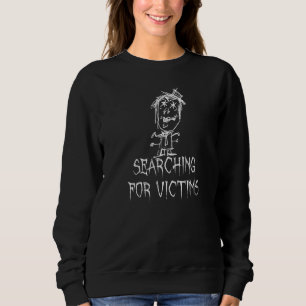 Opfer suchen Halloween-Kostüm Wort  1 Sweatshirt
