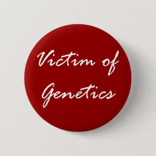 Opfer von Genetik Button