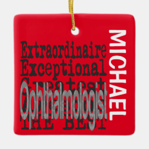 Ophthalmologe Extraordinaire CUSTOM Keramikornament