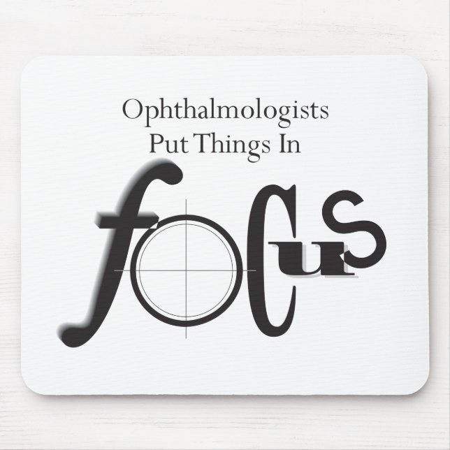 Ophthalmologists setzten Sachen in Fokus ein Mousepad (Vorne)