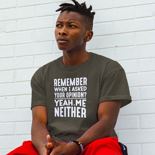 Opinion Sarcasm T-Shirt (Von Creator hochgeladen)