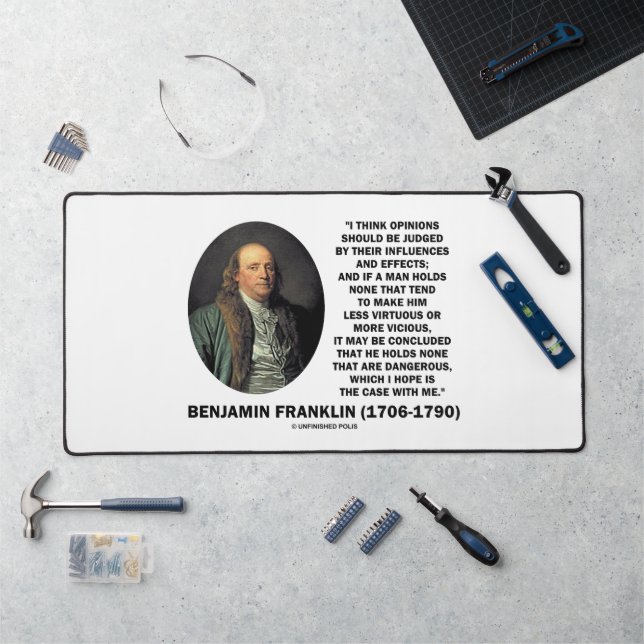 Opinions Should Be Judged Influences Effects Quote Schreibtischunterlage (Arbeitsplatz)