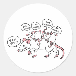 Opossum ICH BIN WERTHY Runder Aufkleber