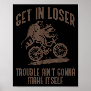 Opossum Komm Rein Verlierer Ärger Lustig Opossum W Poster