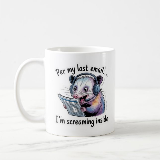 Opossum Office Mug - Per My Last Email Funny Coffe Kaffeetasse (Links)