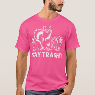 Opossum Raccoon Bleibe Trashy Trash Squad Skunk T-Shirt