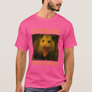 Opossum Sein Tod Gefälscht Seine Motive Unbekannt T-Shirt