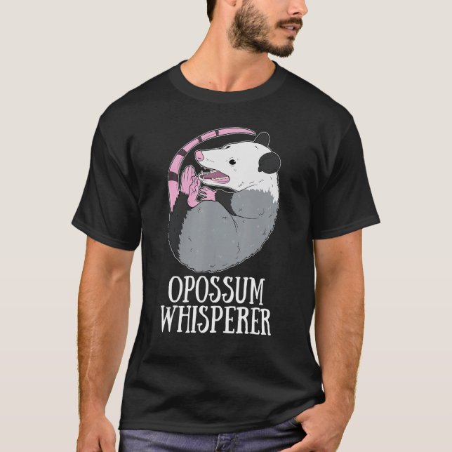 Opossum Whisperer Funny Trash Possum Dead Opossum T-Shirt (Vorderseite)