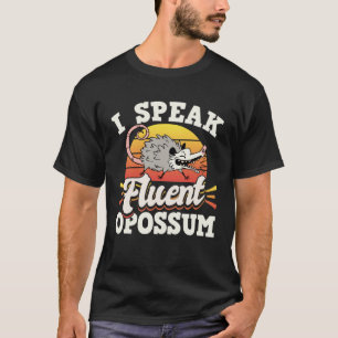 Opossums Vintage Ich spreche fließend Opossum T-Shirt