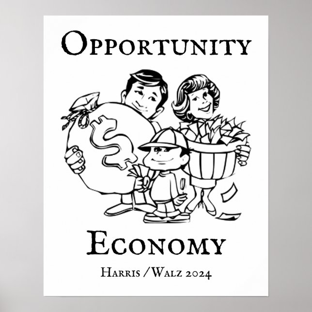 Opportunity Economy Harris Walz 2024 Poster (Vorne)