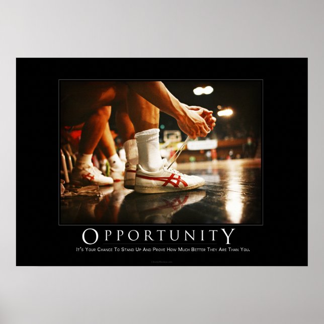 Opportunity Motivierend Spaß Poster (Vorne)