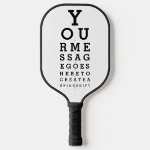 Optiker-Diagramm benutzerdefinierte Nachricht Pickleball Schläger