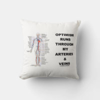 Optimismus läuft durch meine Arterien und Venen