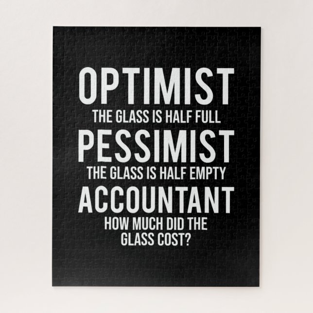 Optimist Pessimist Accountant Glasskostüm-Geschenk Puzzle (Vertikal)
