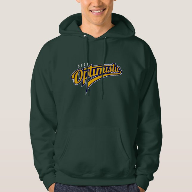 Optimistisch bleibe hoodie (Vorderseite)