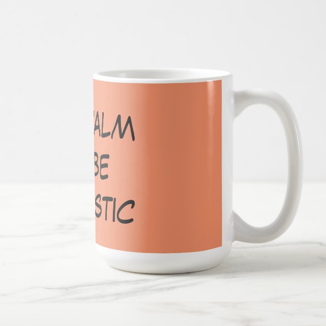 Optimistische Zitat-Kaffee-Tasse Tasse (Rechts)