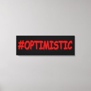 "#OPTIMISTISCHES" Niedliches Design. Jetzt kaufen Leinwanddruck